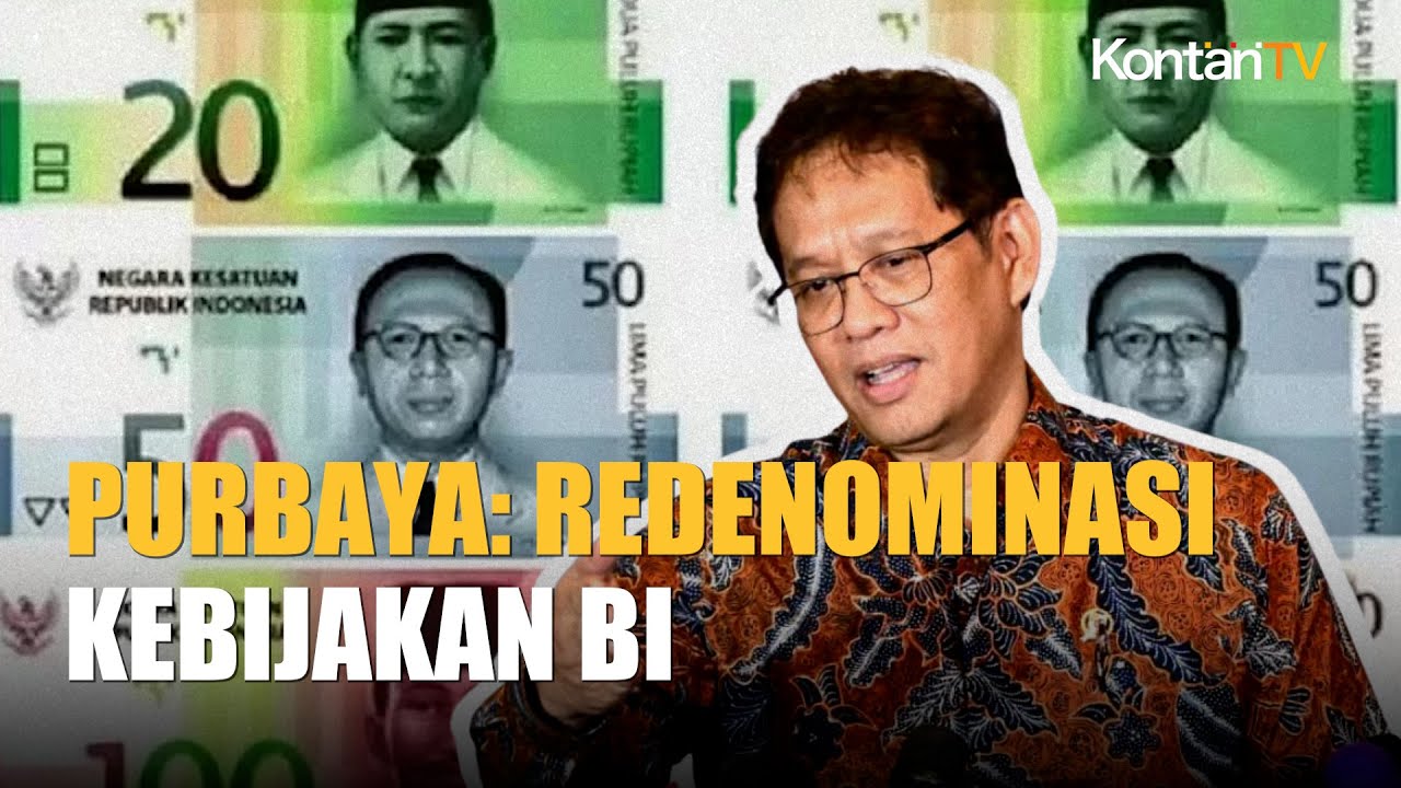 Purbaya: Redenominasi Rupiah Kebijakan Bank Sentral, Bukan Menteri Keuangan