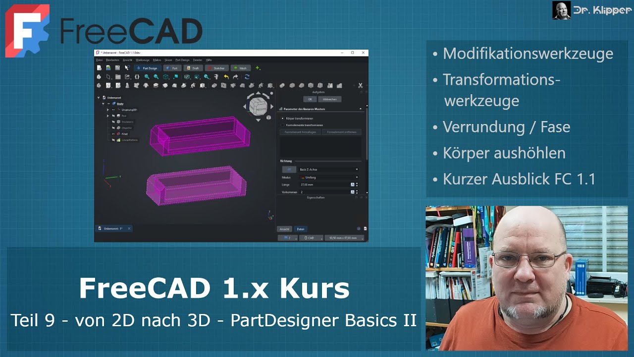 #157 - FreeCAD 1.x Kurs - von 2D nach 3D - PartDesigner Basics II