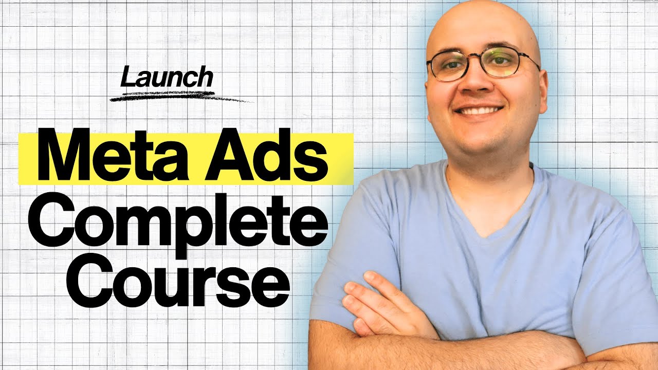The BEST Meta Ads Tutorial for Beginners (Complete Course)