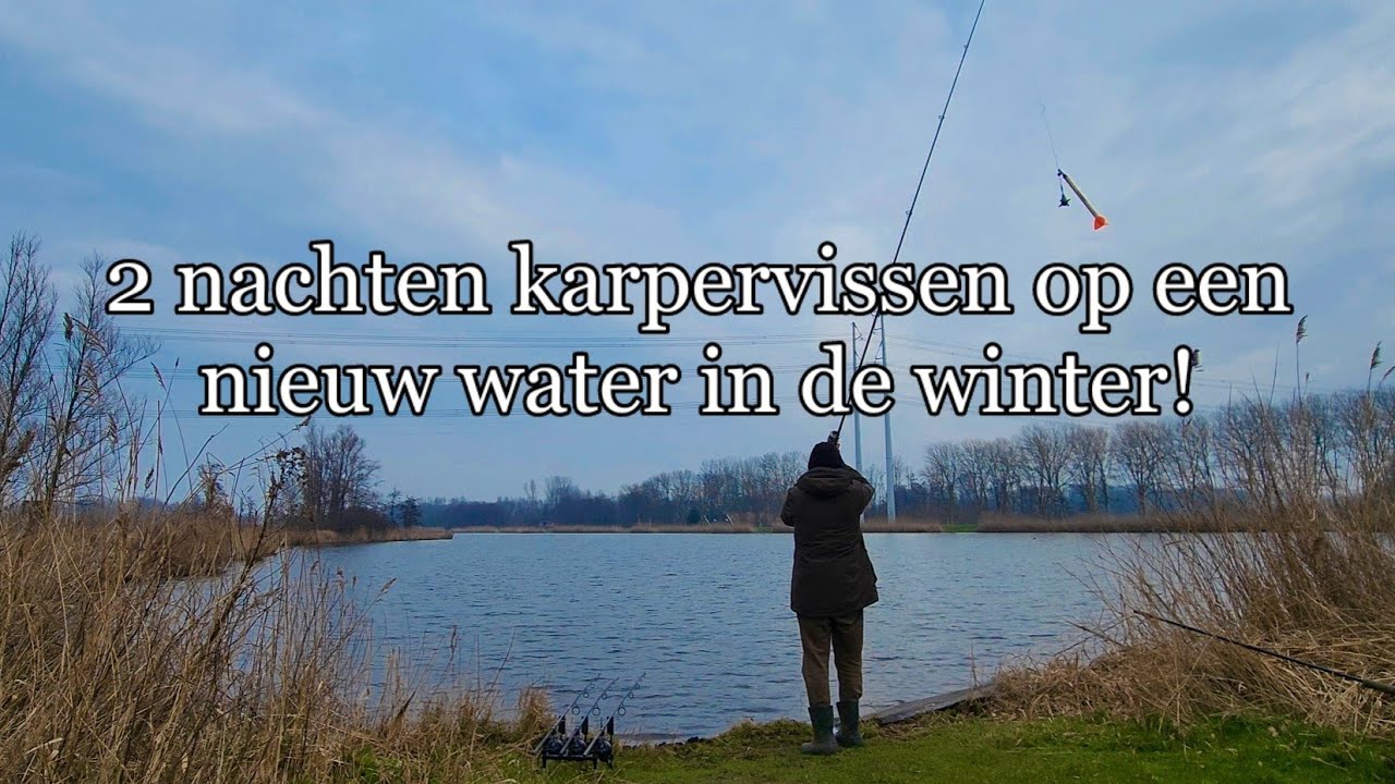 2 nachten karpervissen op een nieuw water in de winter!