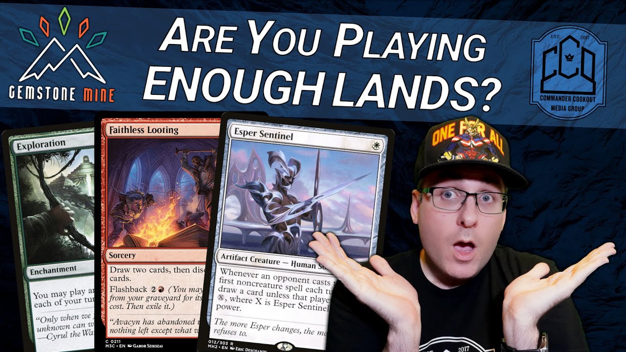 Are YOU Playing Enough Lands in Commander?