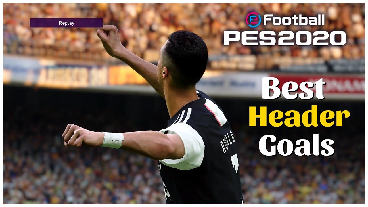 Pes 2020 - Best Header Goals Compilation - PS4 - HD