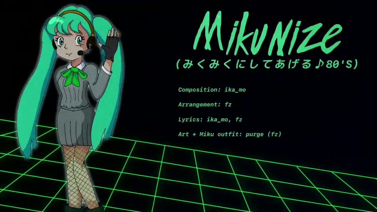 fz ft. Hatsune Miku - Mikunize (Miku Miku ni Shite Ageru 80's ver)
