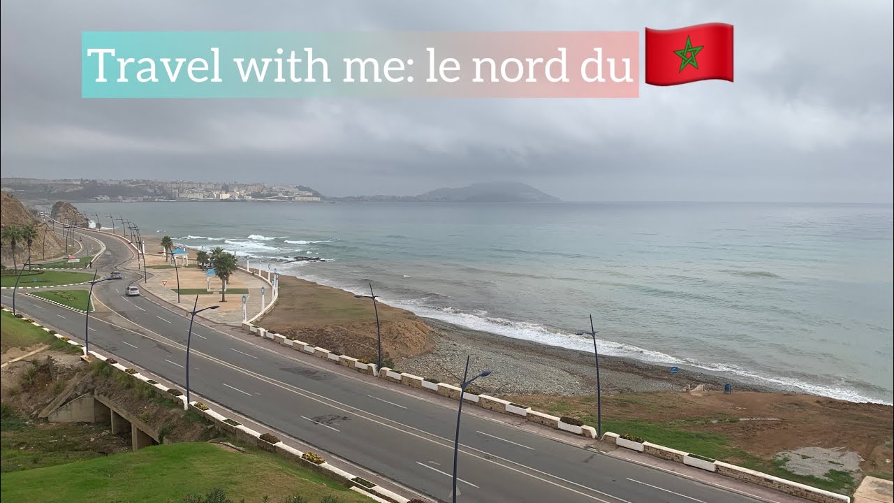 Travel with me: En route vers le nord du Maroc 🇲🇦