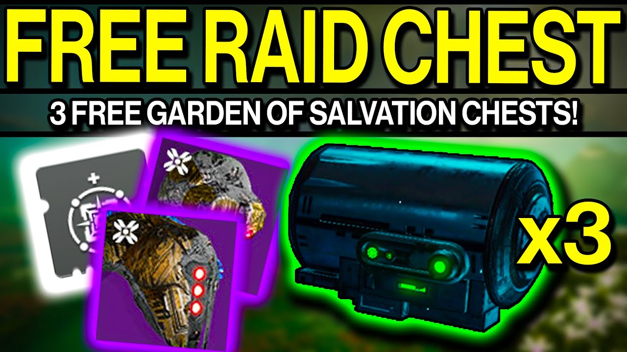 Destiny 2 | HOW to SOLO Garden of Salvation Raid CHEST! | Up to 3 FREE Chests Per Week! | RAID MODS!