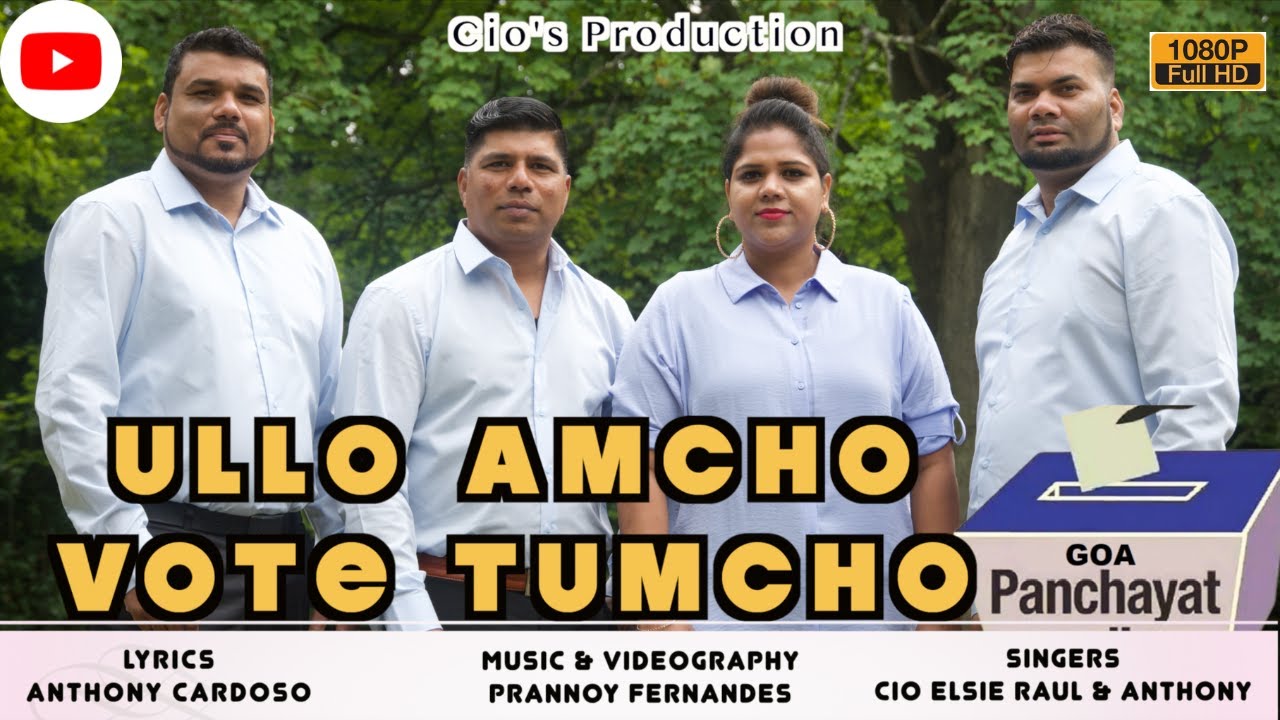New Konkani Political Song 2022 || Ullo Amcho Vote Tumcho || Cio De Siridao ||Konkani songs
