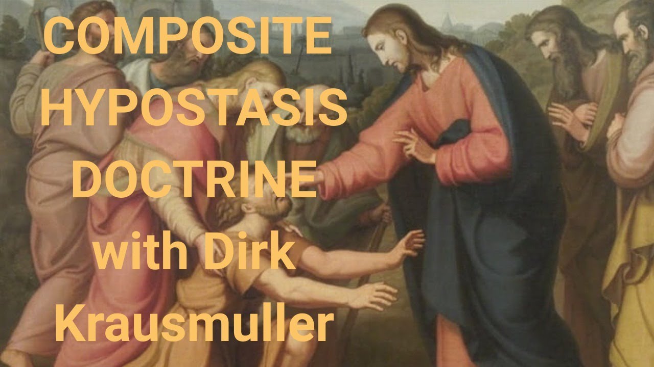 The Composite Hypostasis Doctrine with Dirk Krausmuller
