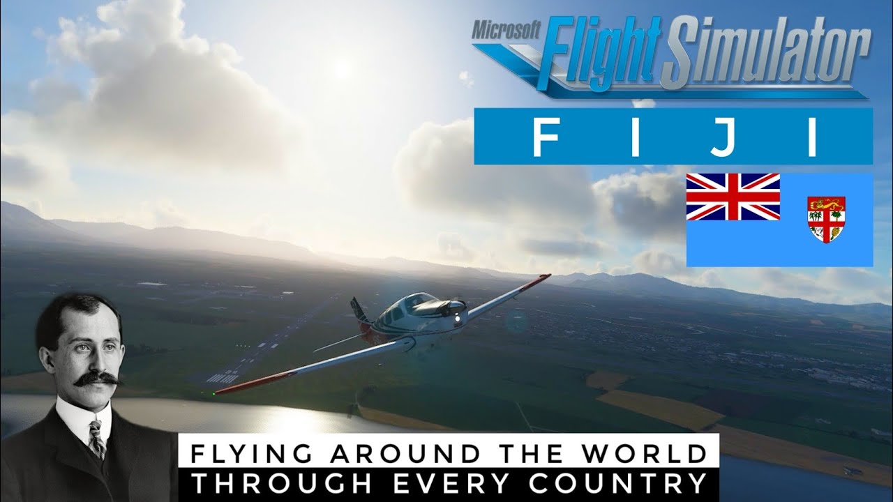 FIJI | Flying Around the World Through Every Country 6 | Microsoft Flight Simulator 2020