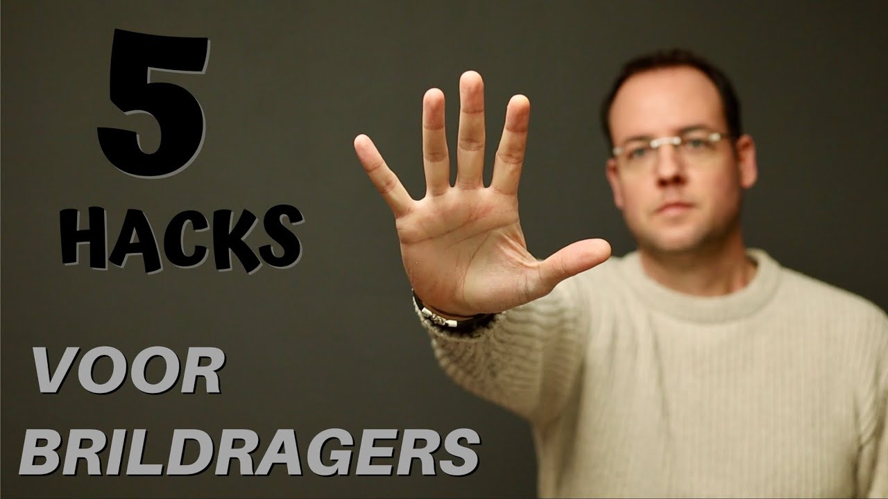 5 hacks voor je bril