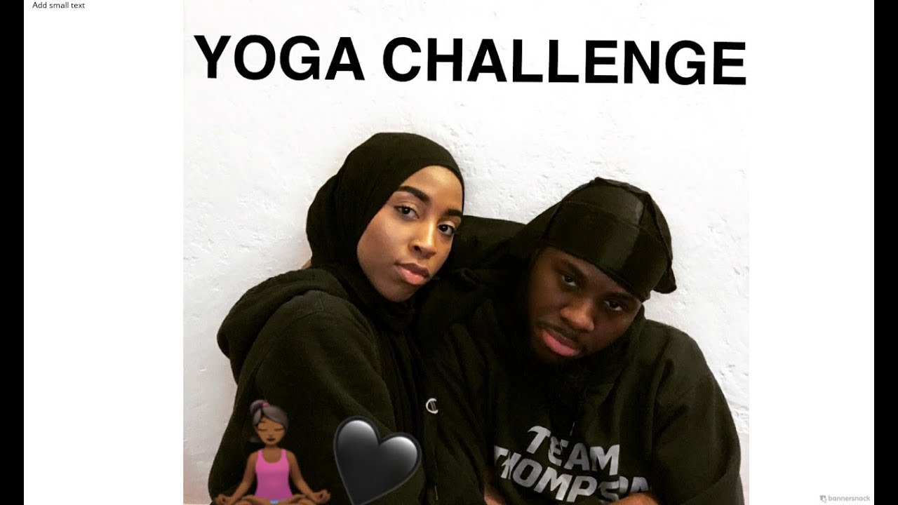 YOGA CHALLENGE Ft. HUBBY