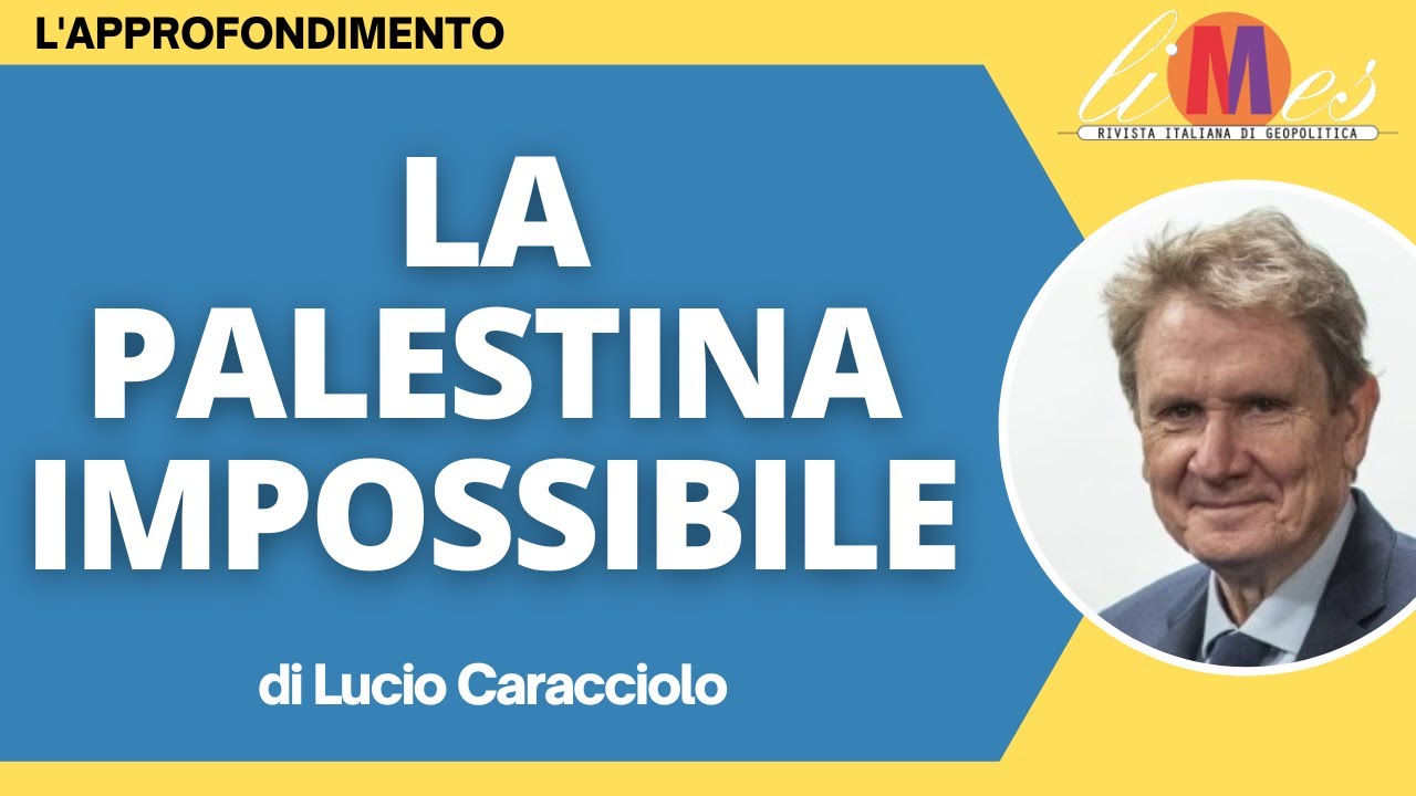La Palestina impossibile. L'approfondimento di Lucio Caracciolo