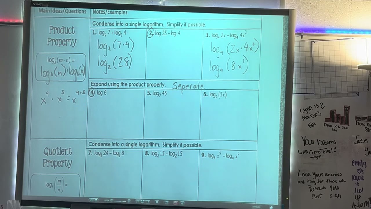 7-4 Properties of Logs Part 1