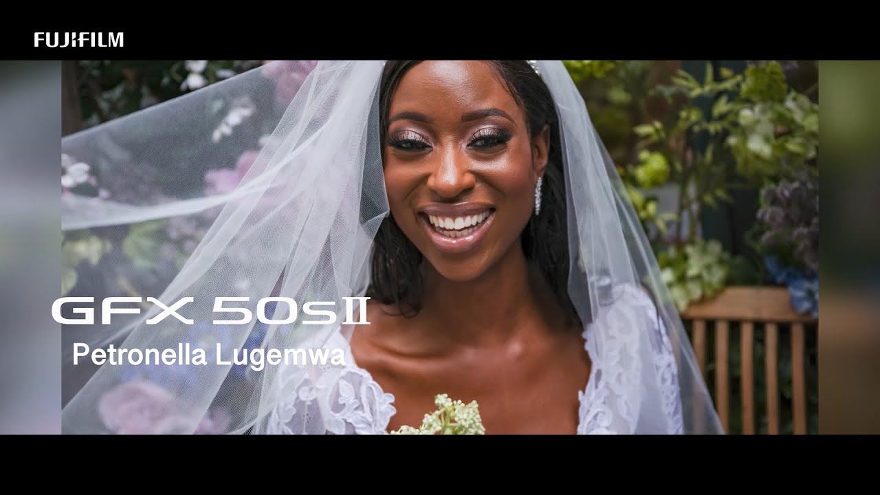 GFX50S II: Wedding x Petronella Lugemwa/ FUJIFILM