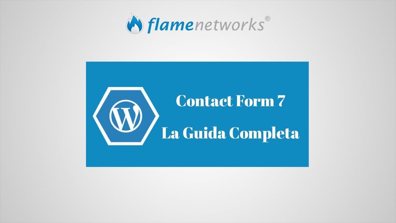 Contact Form 7 - La Guida Completa