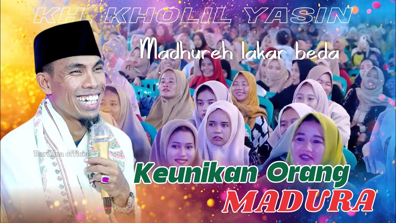 Madura Lakar Beda 😁| Ceramah Lucu KH KHOLIL YASIN Terbaru 2025 Lucu Penuh Makna