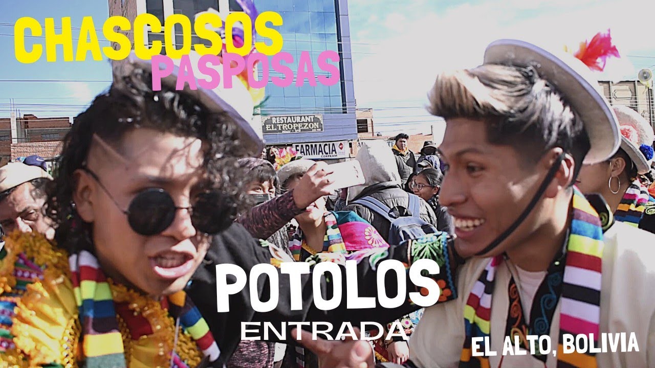 ENTRADA POTOLOS Chascosos y Pasposas El Alto, Bolivia🇧🇴 | NO, NOS DEJAN BAILAR😨