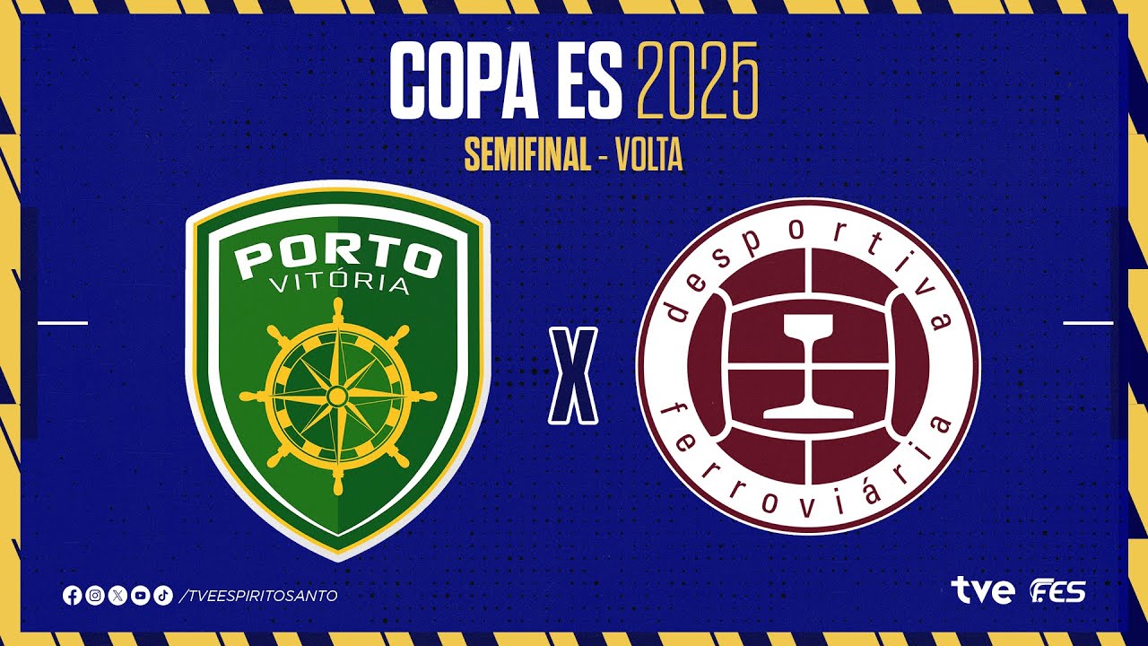 Copa ES Sicoob 2025 | Porto Vitória x Desportiva | 29/07/2025 | 20h