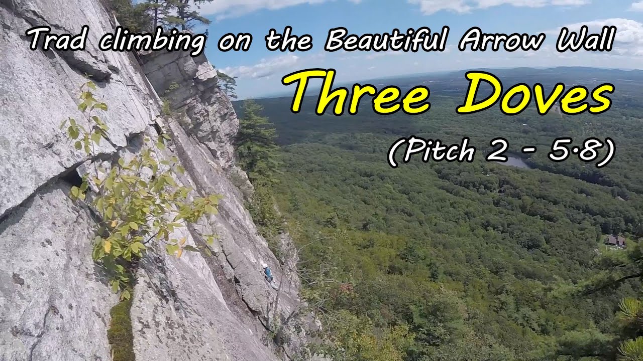 Trad Climbing Three Doves (Pitch 2) on the beautiful Arrow Wall - Gunks, NY
