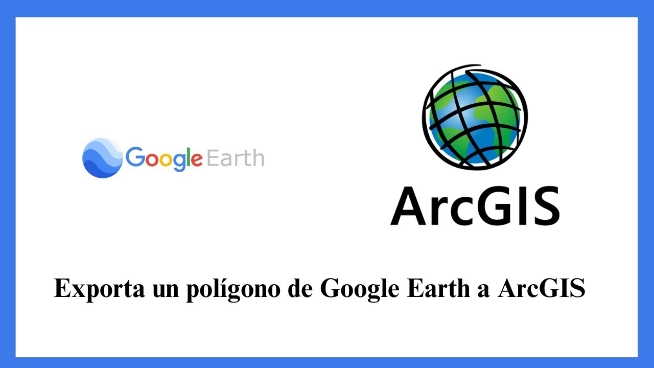 ¿Cómo exportar un polígono de Google earth a ArcGIS?