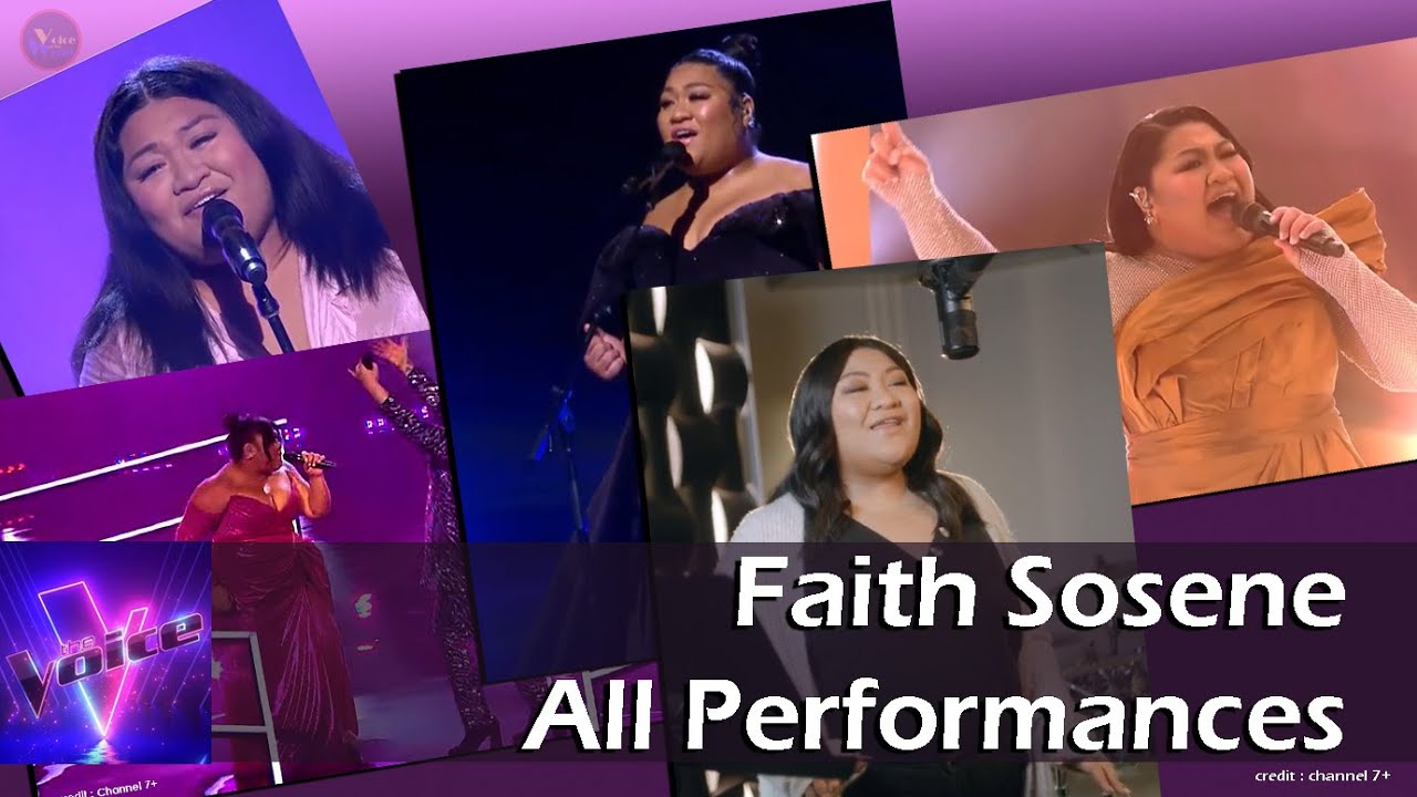 All Faith Sosene 's Performances - The Voice Australia Season 11