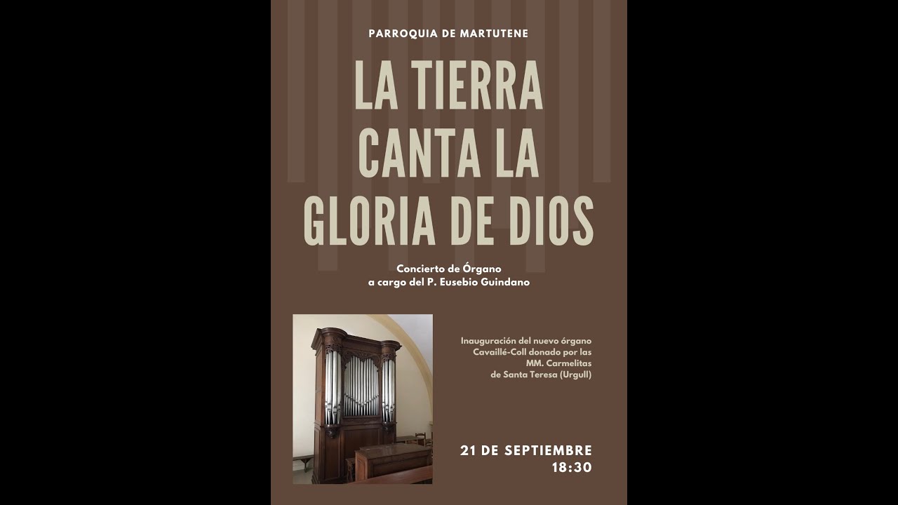 Concierto inauguración del órgano Cavaillé-Coll: Parroquia de la Inmaculada Concepción de Martutene