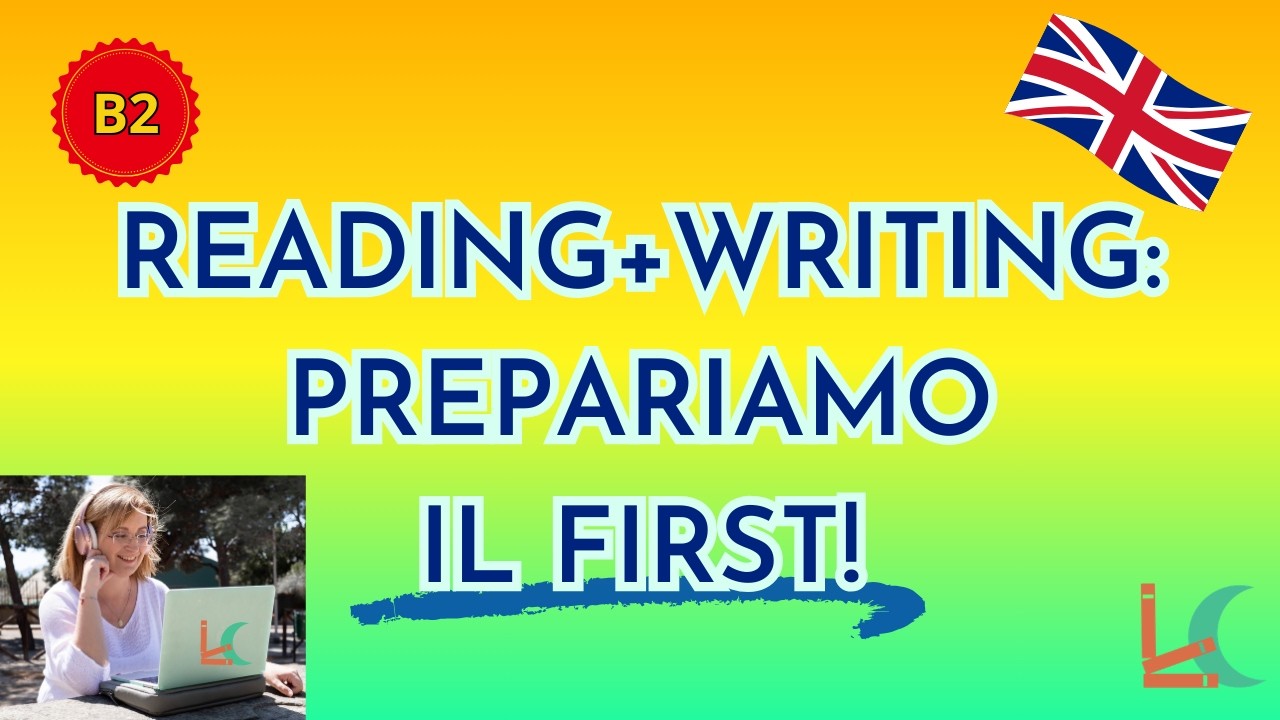 Reading+:writing: prepariamo il First B2!