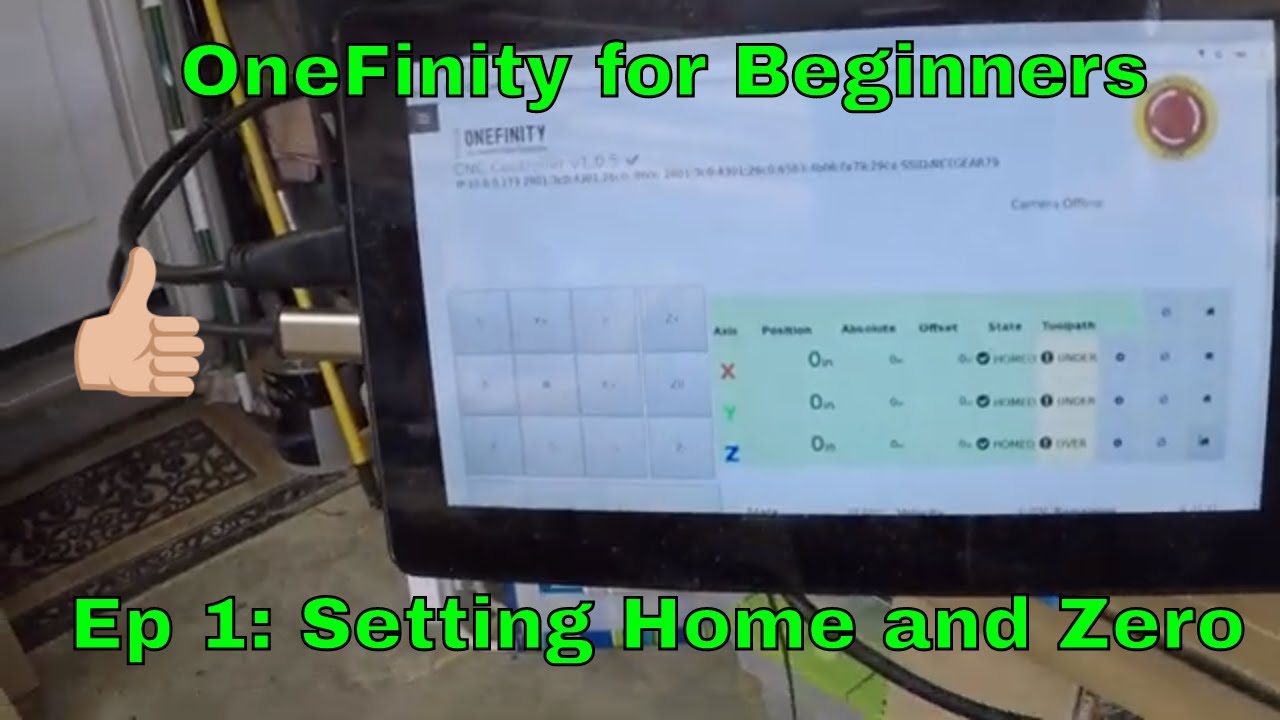 Onfinity CNC for Beginners Episode 1 Setting Home vs Zero