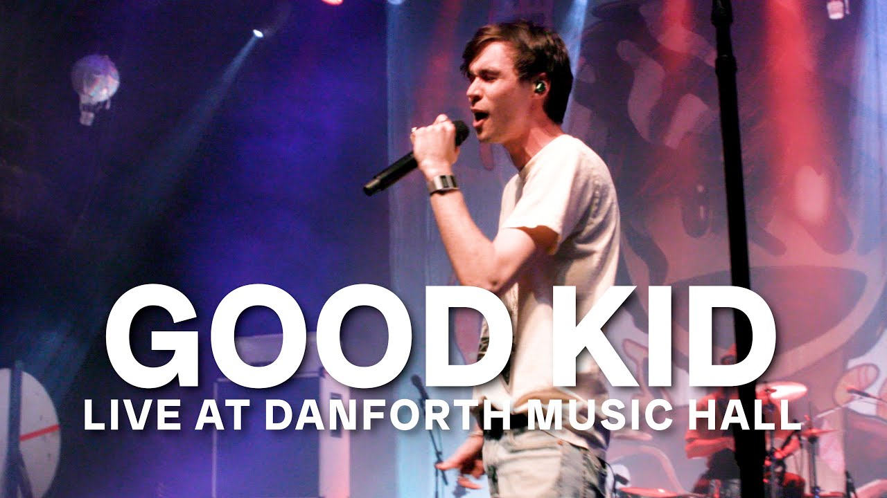 Watch Good Kid perform 