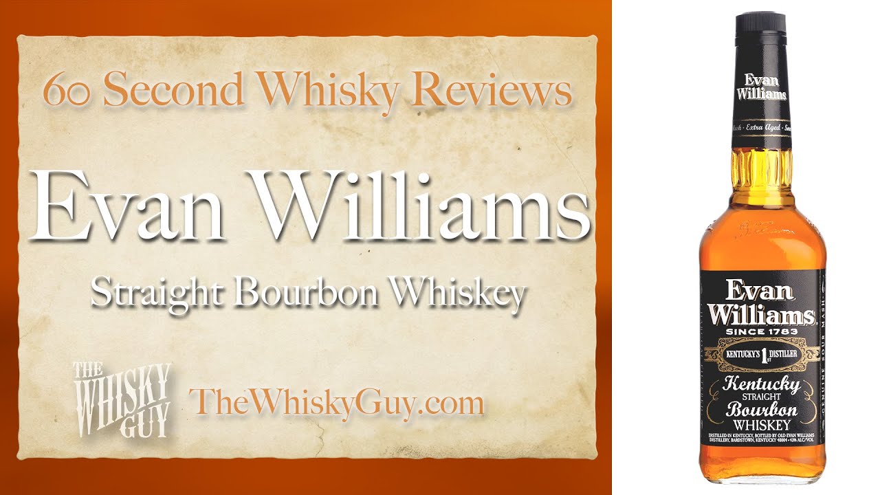 Evan Williams Straight Bourbon Whiskey - 60 Second Whisky Review #049
