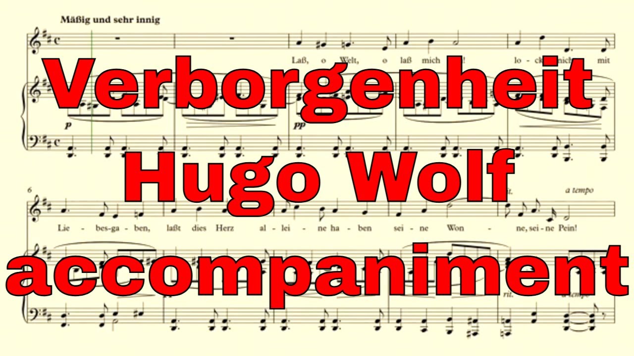 Verborgenheit – Hugo Wolf – accompaniment in D Major