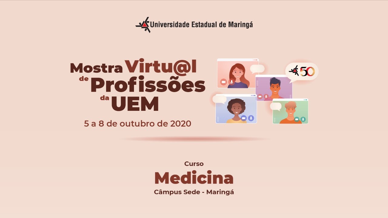 Medicina - Campus Sede - UEM - Mostra de Profissões 2020 (06/10 - 11h)