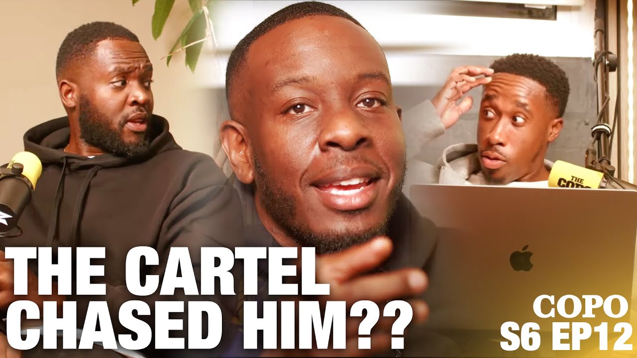 THE CARTEL CHASED HIM?? | S6 EP12 THE COPO SHOW
