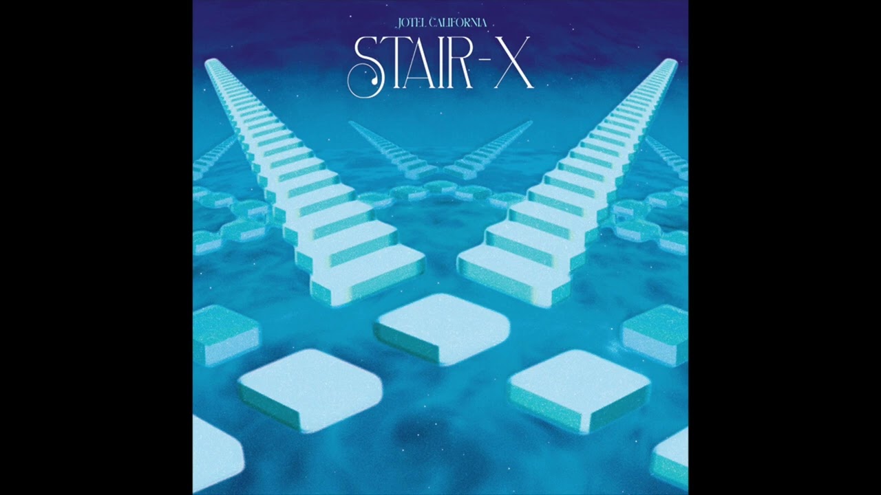 Jotel California - Stair-X