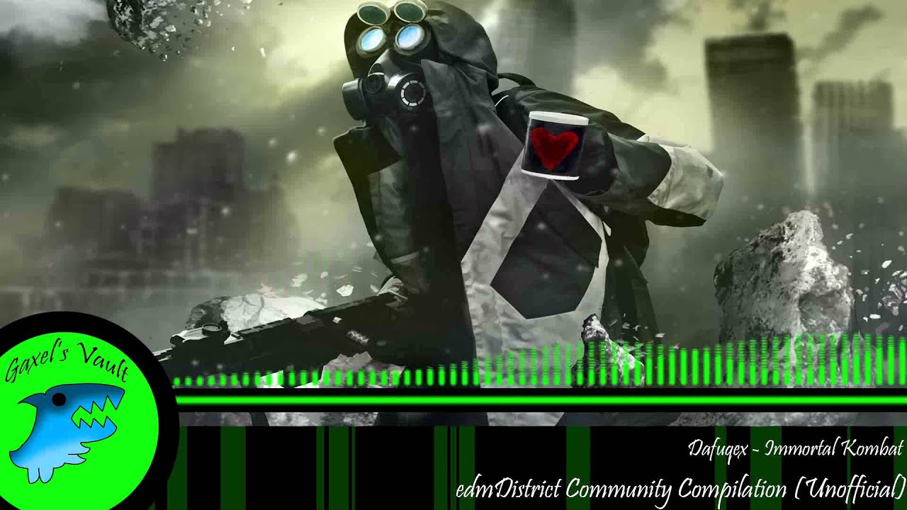 (Drumstep) Dafuqex - Immortal Kombat [edmDistrict Community Spotlight - Unofficial]