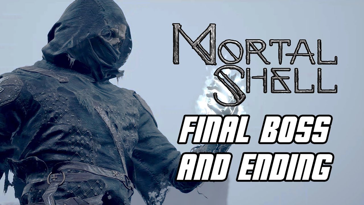 Mortal Shell - Final Boss & ENDING (PC)