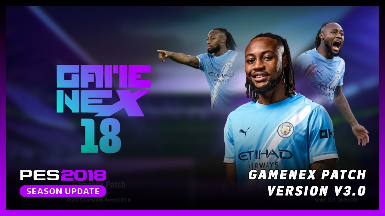 Патч GameNex для PES 2018 сезона 2025/26 выглядит как PES 2026 🔥 - Обновление GameNex V.3 - (Бесп...