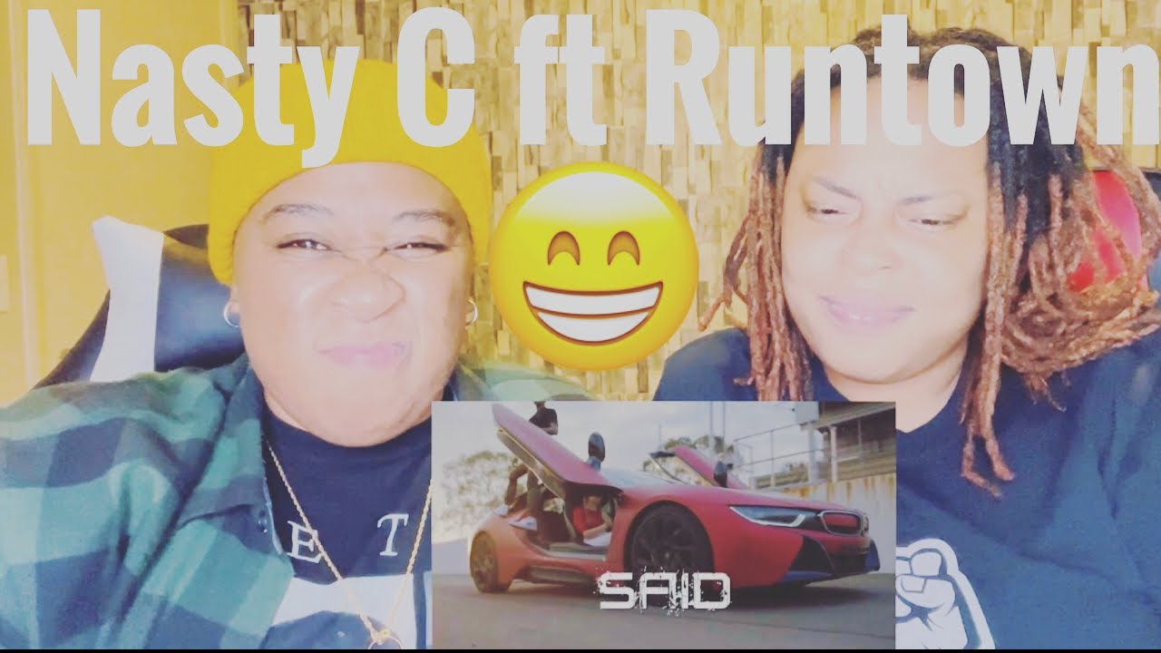 Nasty C ft Runtown- Said| Reaction Video|