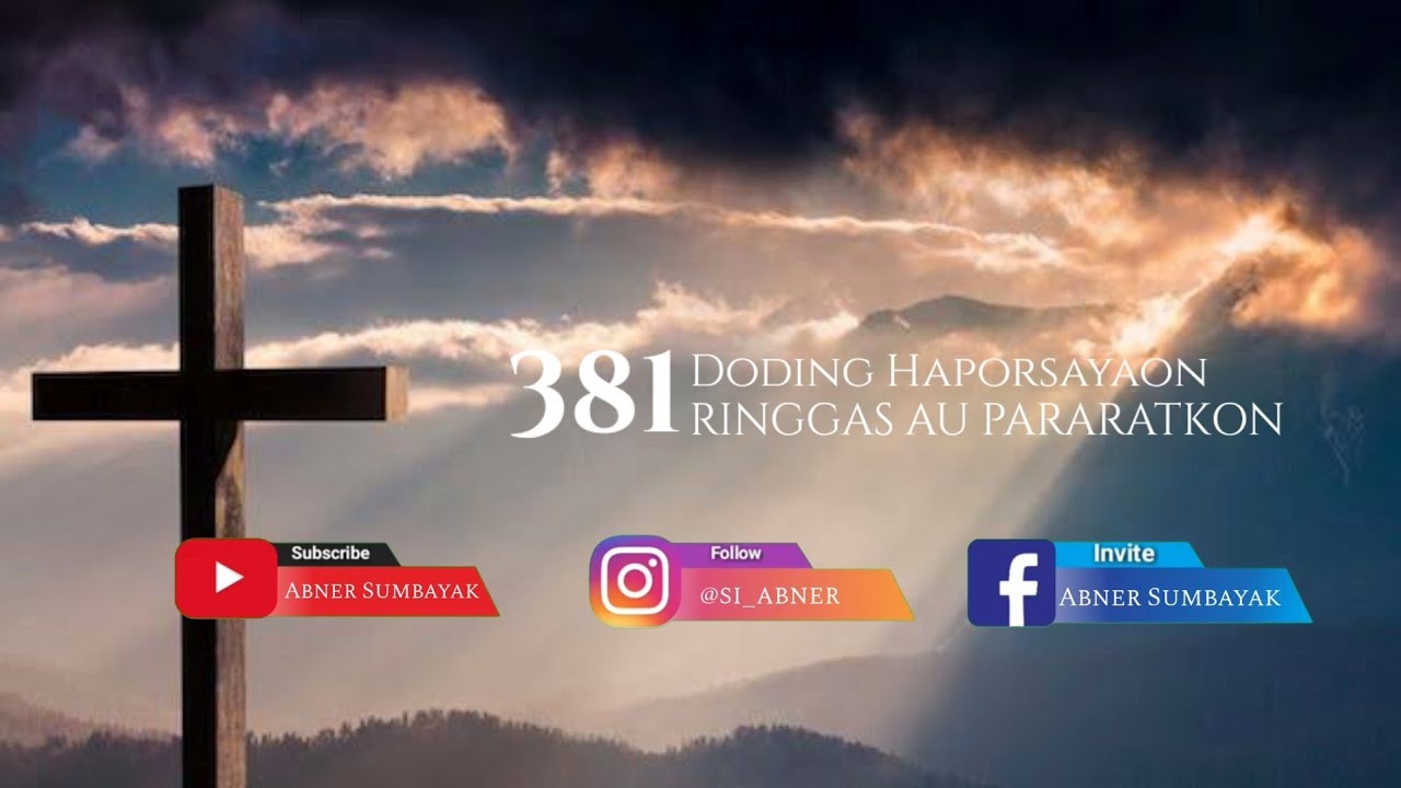 Buku Doding Haleluya No 381:1+3 | Ringgas Au Pararatkon | Panduan Bernyanyi
