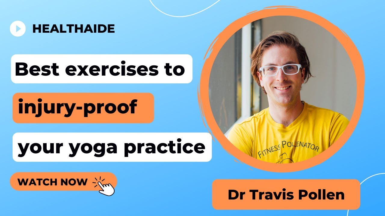 Preventing yoga injuries through strengthening practice with Dr Travis Pollen
