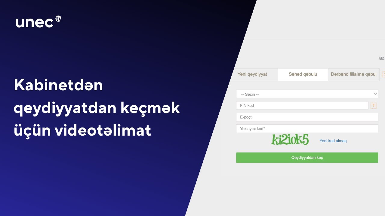 Kabinetdən qeydiyyatdan keçmək üçün videotəlimat