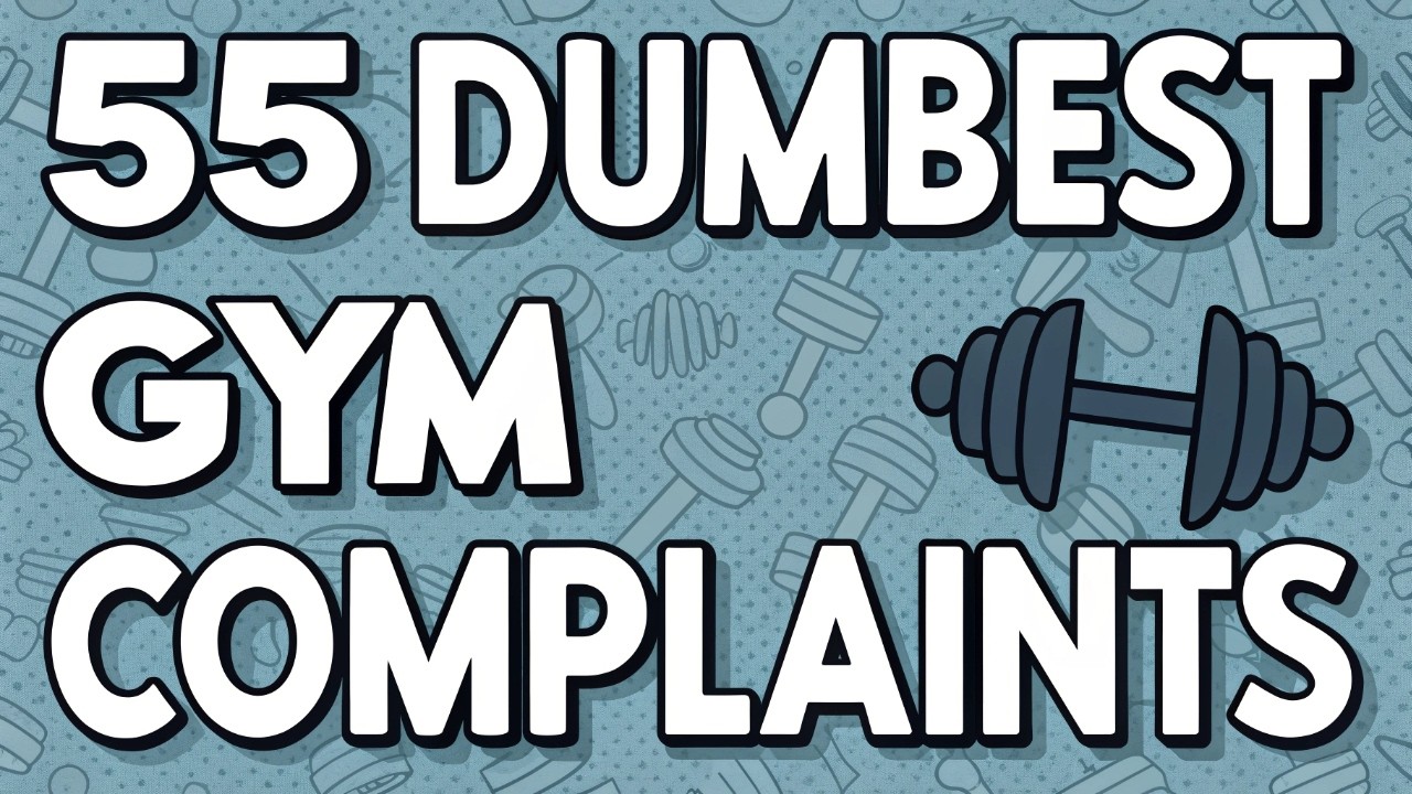 55 Most Absurd Complaints About Gyms and Fitness Trainers
