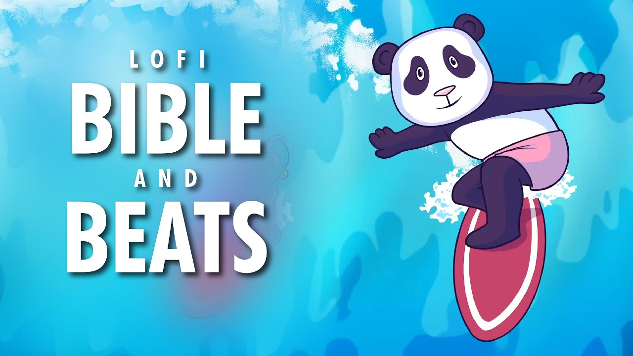 Christian Lofi - Catch The Wave Surf Panda 🌊🏄‍♂️🐼 BIBLE & BEATS For Sleep/Study 📖🎧💤
