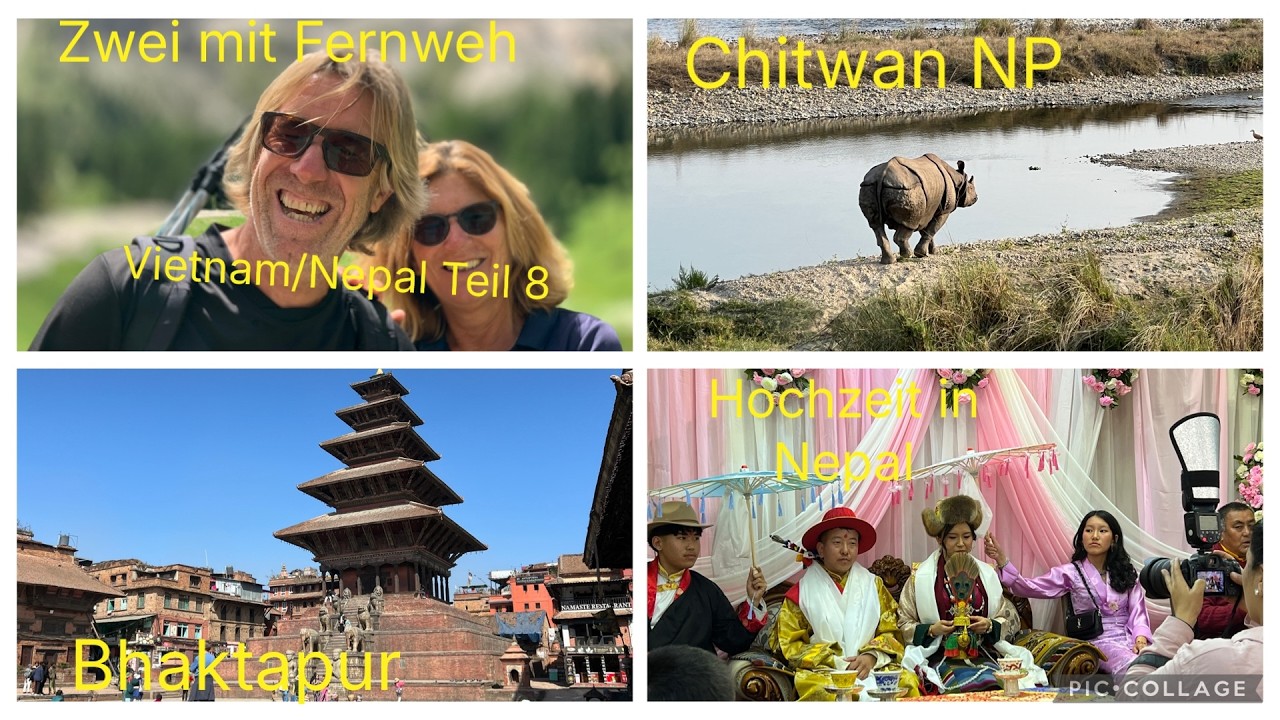 Zwei mit Fernweh   Teil 8   Kathmandu, Chitwan Nationalpark, Bhaktapur und eine Nepalesiche Hochzeit