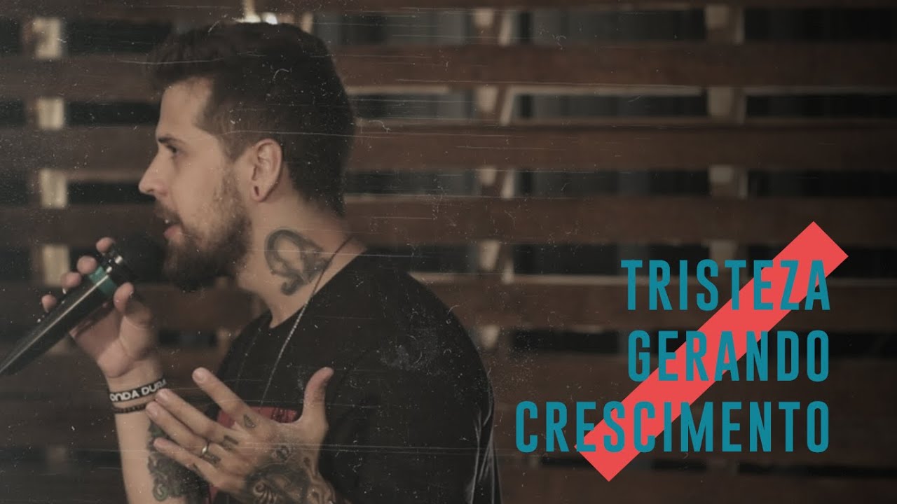 Tristeza Gerando Crescimento | Pastor Lipão