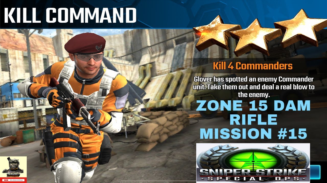 Campaign Zone 15 DAM Kill command Rifle mission #15 sniper strike : special ops ( iOS & Android )