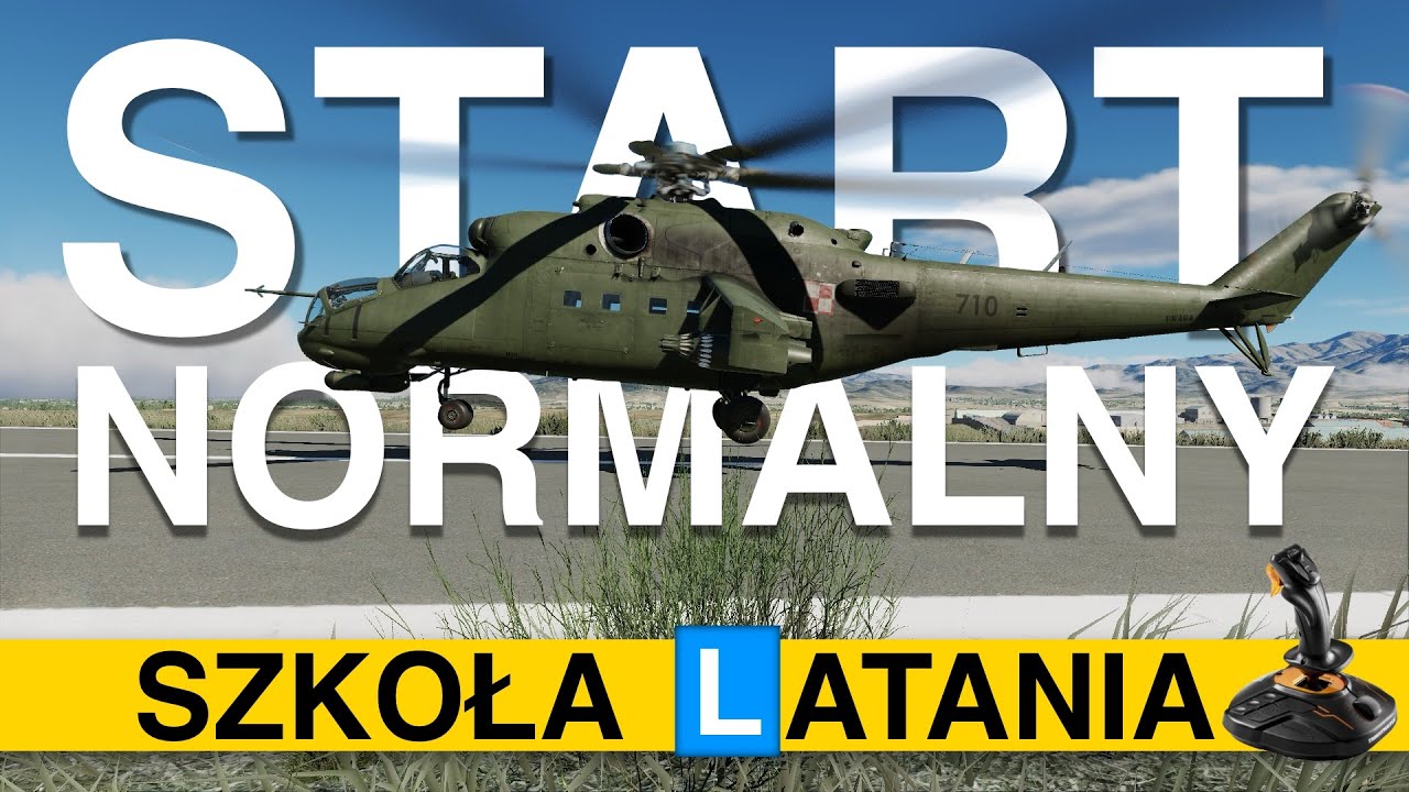 Normalny start z zawisu #8 Szkoła latania śmigłowcem w DCS World, X-Plane 12, MSFS
