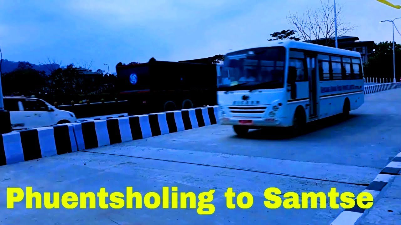 Travelling From Phuntsholing To Samtse