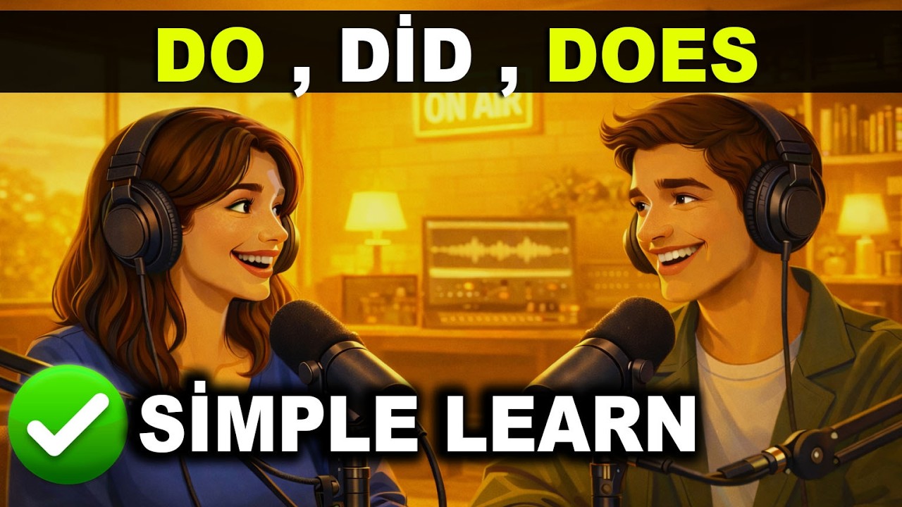Learn How to Use Do, Does & Did in English | Easy Real English Conversation | Beginner Podcast