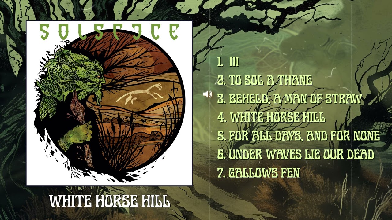 Solstice - White Horse Hill [Full Album Player]