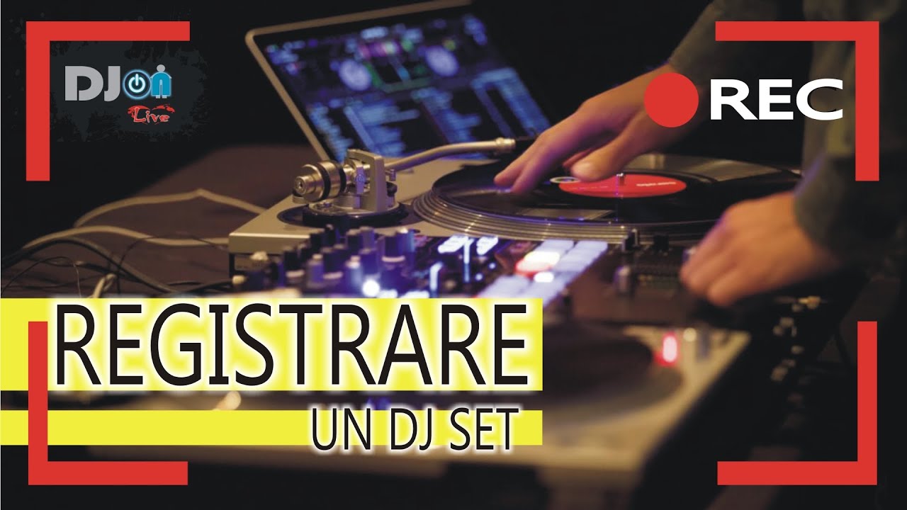 REGISTRARE L'AUDIO DI UN DJ SET - Video Corso per Dj e Producer - Come migliorare la qualità audio?
